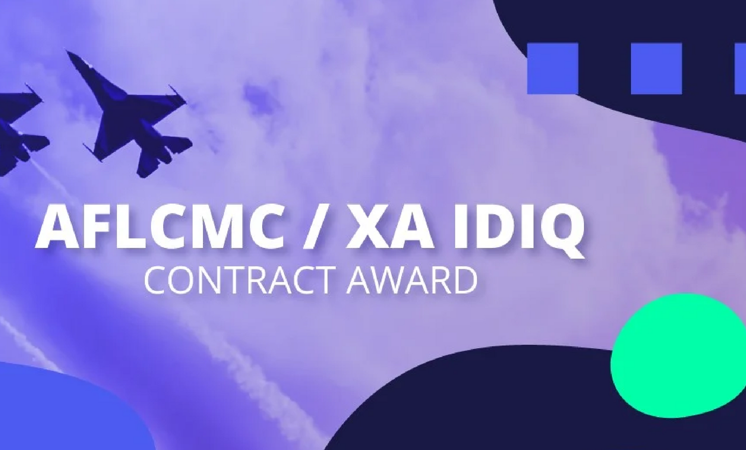 AFLCMC XA IDIQ